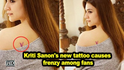 Kriti Sanon's new tattoo causes frenzy among fans