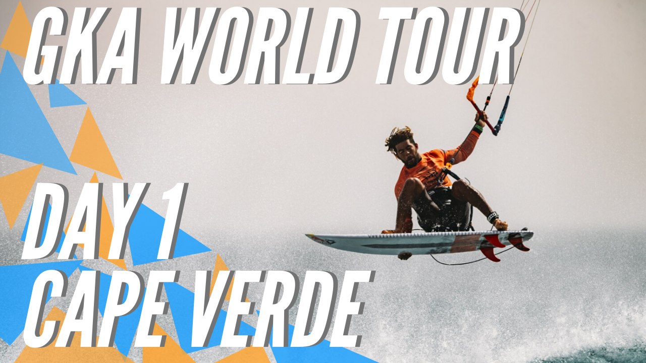 GKA Kite-Surf World Cup | Cape Verde 2020 | Registration and warm-up session