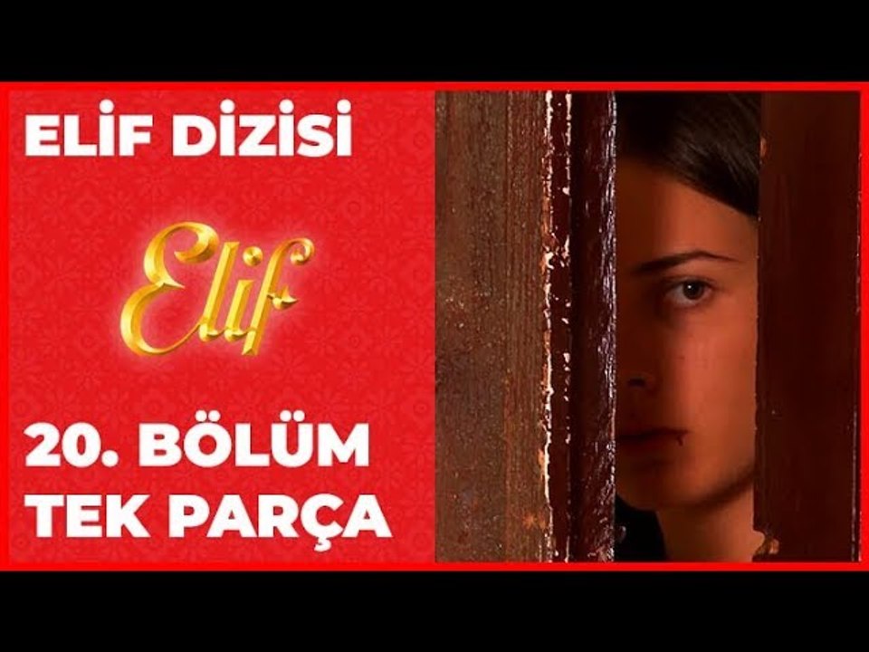 Elif 20.Bölüm