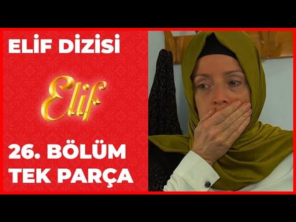 Elif 26.Bölüm
