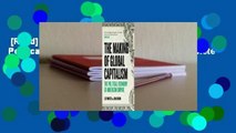 [Read] The Making Of Global Capitalism: The Political Economy Of American Empire Complete