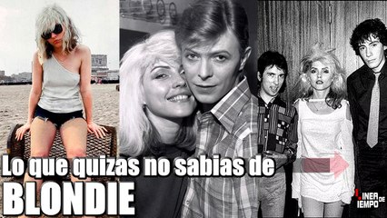 Blondie lo que quizá no sabias de la mega banda, en Linea de Tiempo