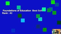 Foundations of Education  Best Sellers Rank : #2