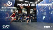 Squash: Windy City Open 2020 - Women's Rd 3 Roundup [Pt.1]