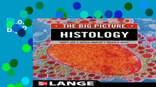 [D.o.w.n.l.o.a.d] Histology: The Big Picture