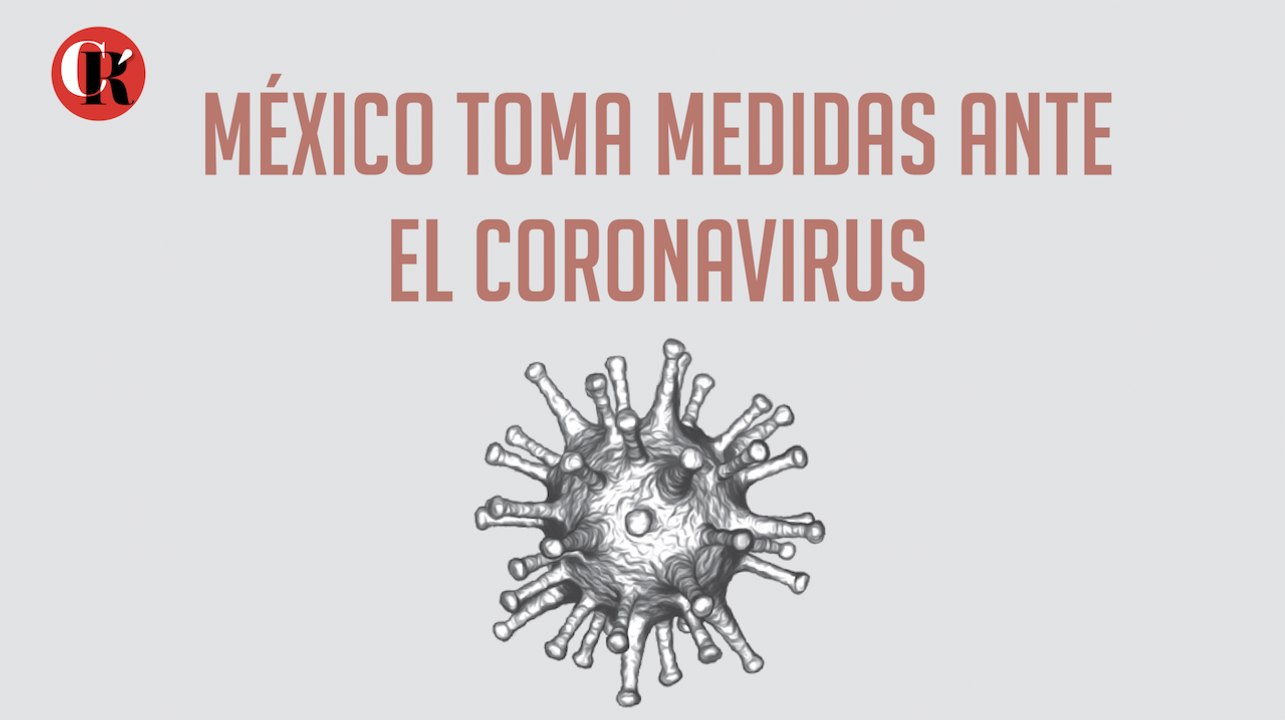 México toma medidas ante el coronavirus
