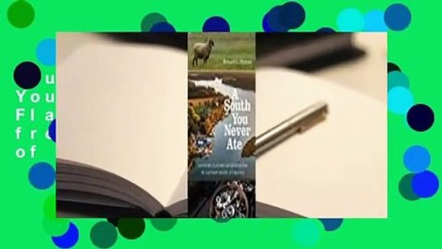 Full version A South You Never Ate: Savoring Flavors and Stories from the Eastern Shore of