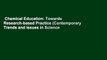 Chemical Education: Towards Research-based Practice (Contemporary Trends and Issues in Science
