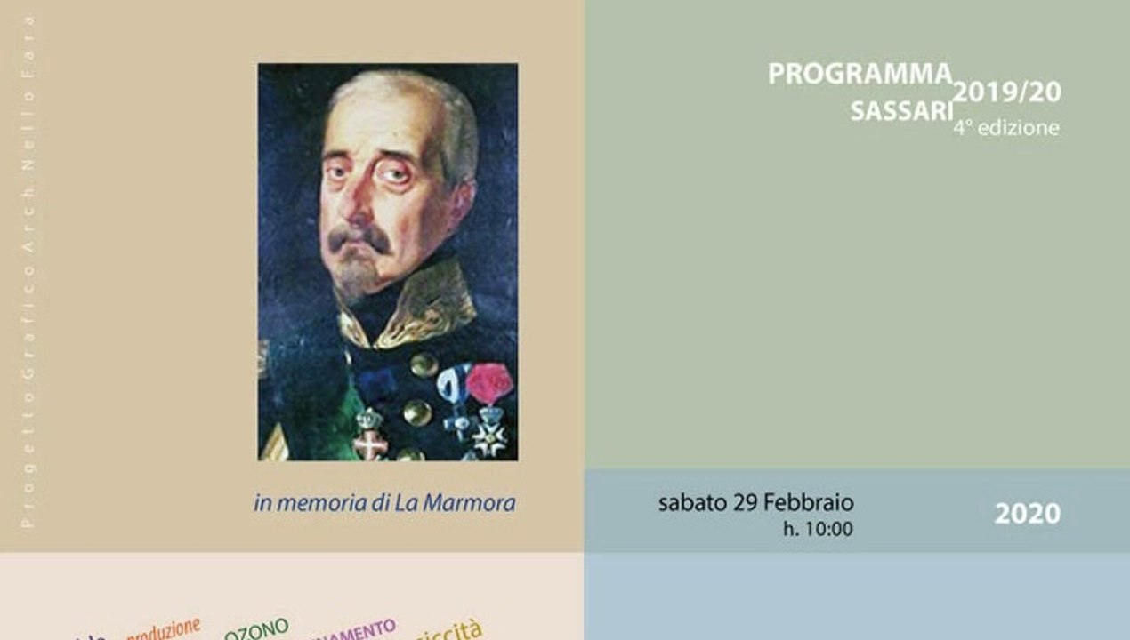 CICLO CONFERENZE "COMUNICARE L'AMBIENTE"  Pinacoteca Sassari Sabato 29 Febbraio 2020  PERCORSI STORICI IN SARDEGNA (Seconda Parte)