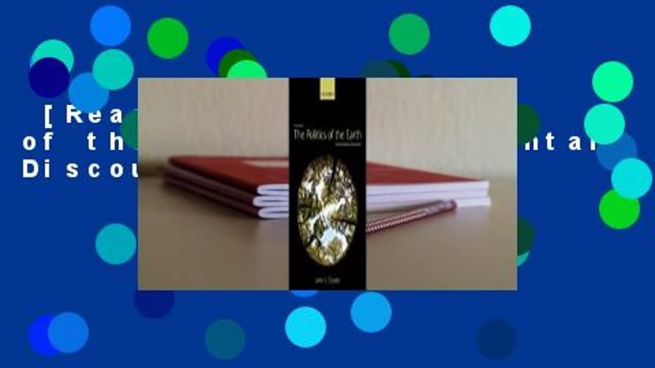 [Read] The Politics of the Earth: Environmental Discourses  For Kindle