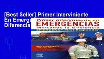 [Best Seller] Primer Interviniente En Emergencias: Marcando La Diferencia Full Online