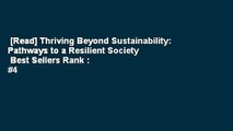 [Read] Thriving Beyond Sustainability: Pathways to a Resilient Society  Best Sellers Rank : #4