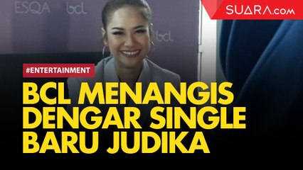 BCL Menangis Dengar Single Baru Judika "Tak Mungkin Bersama"