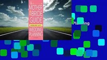 [Read] The Mother of the Bride Guide: A Modern Mom's Guide to Wedding Planning  Best Sellers Rank