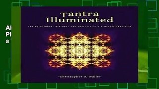 About For Books  Tantra Illuminated: The Philosophy, History, and Practice of a Timeless