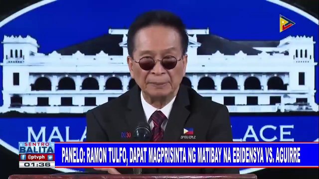 Panelo: Ramon Tulfo, dapat magprisinta ng matibay na ebidensya vs Aguirre