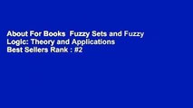 About For Books  Fuzzy Sets and Fuzzy Logic: Theory and Applications  Best Sellers Rank : #2