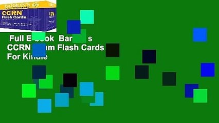 Full E-book  Barron s CCRN Exam Flash Cards  For Kindle