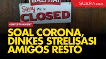 Diduga Lokasi Penyebaran Virus Corona, Dinkes Sterilisasi Amigos Resto Kemang