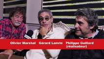 Papi-Sitter : Rencontre avec  Gérard Lanvin,  Olivier Marchal et le réalisateur  Philippe Guillard