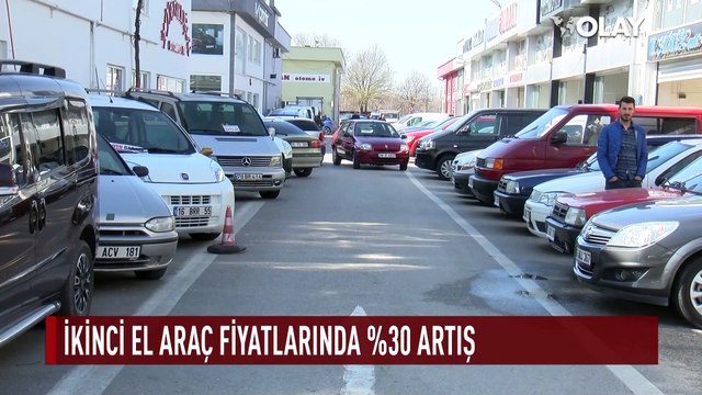 Bursa 2. el araç piyasasında son durum... Fiyatlar yüzde 30 arttı...