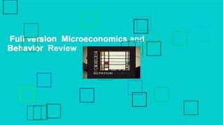 Full version  Microeconomics and Behavior  Review