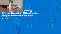 [Read] The Italian Cooking Course: More than 400 authentic recipes and techniques from every