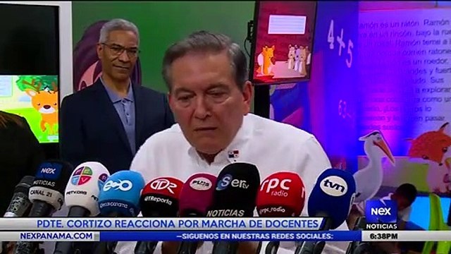 Presidente Cortizo reacciona por marcha de docentes - Nex Noticias
