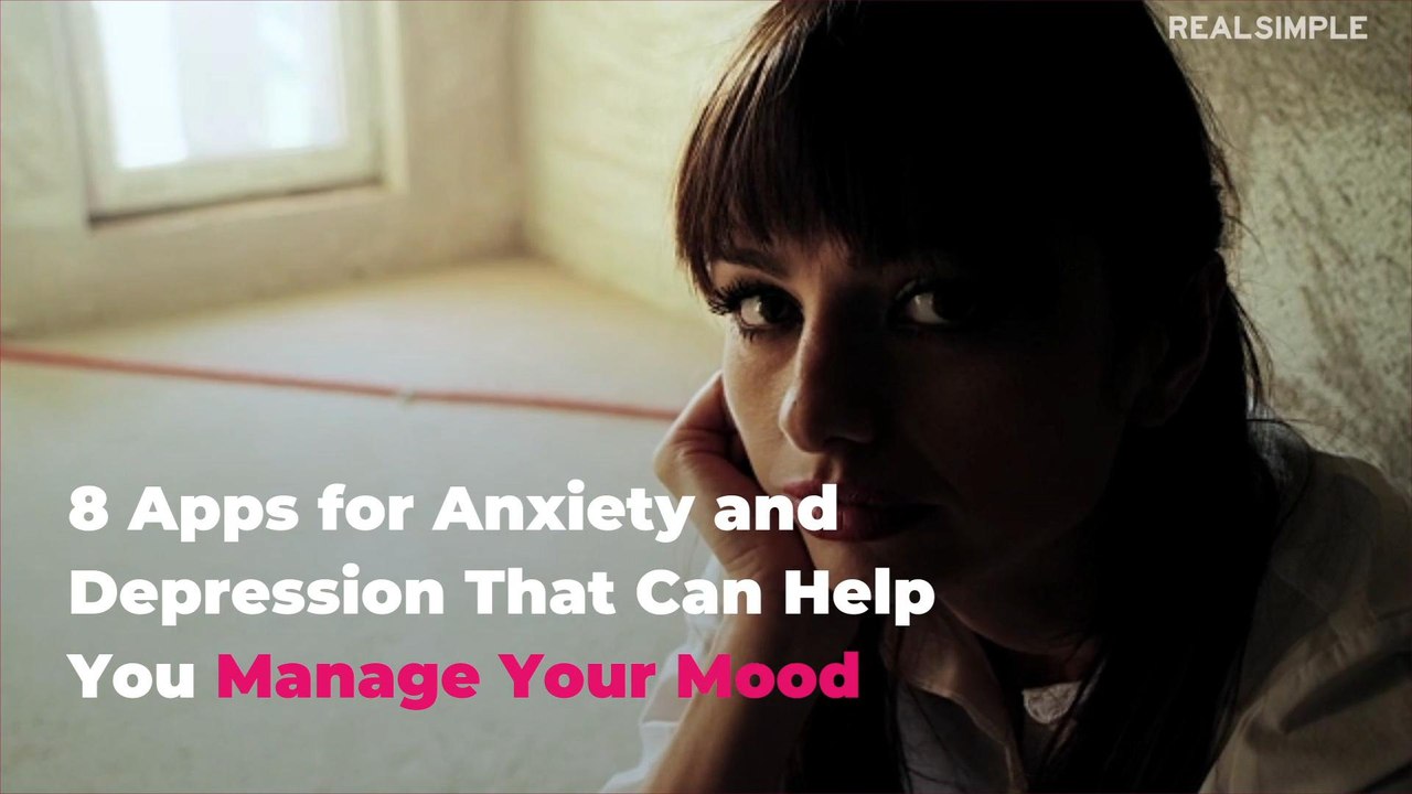 8 Apps for Anxiety and Depression That Can Help You Manage Your Mood