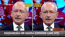 Kılıçdaroğlu bir dakikada çark etti