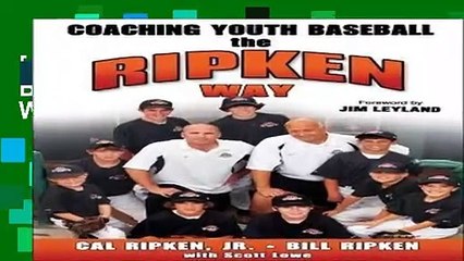 [Get] Coaching Youth Baseball the Ripken Way Full version