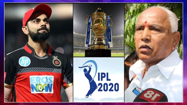 IPL 2020 : Karnataka Government Denies to Host IPL Matches Due To Coronavirus Outbreak