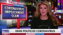 Fox Host Lashes Out at Critics of Trump’s Response to Coronavirus Saying It’s Just ‘Impeachment All Over Again’