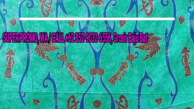 TERLENGKAP, WA / CALL +62 852-9032-6556, Alamat Pengrajin Kain Papua di Singkawang