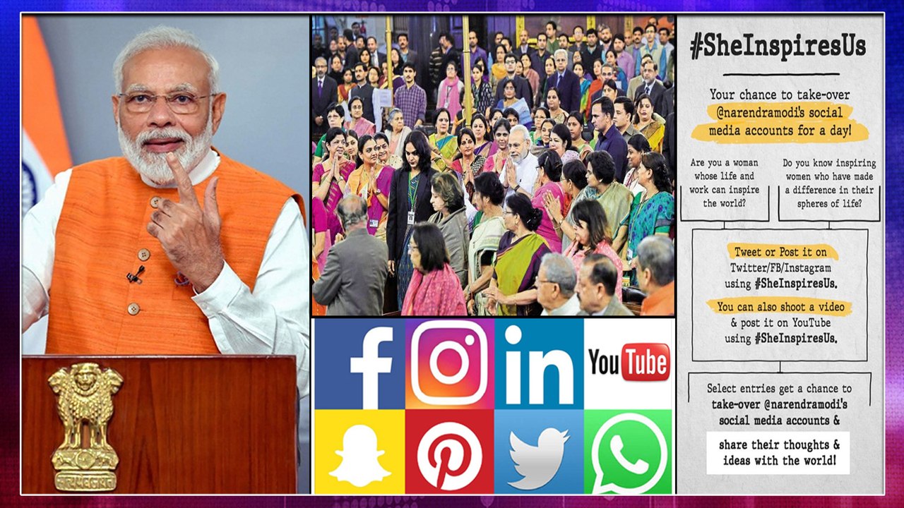 #SheInspiresUs : PM Modi's FB, Twitter Wating F...