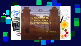 Review  Dictionnaire des mythes du fantastique - Pierre Brunel