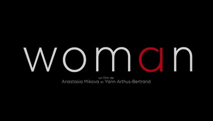 Woman - Bande annonce VF