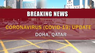 Coronavirus (COVID-19) update - Doha Qatar. 8th case confirmed 1080p
