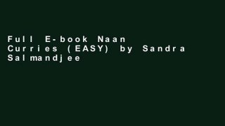 Full E-book Naan   Curries (EASY) by Sandra Salmandjee