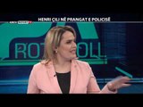 REPORT TV, PA PROTOKOLL - HENRI ÇILI NE PRANGAT E POLICISE