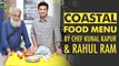 Indian Coastal Menu | Chingrir Malai Curry |  Sol Kadhi | My Yellow Table | Chef Kunal | Rahul Ram