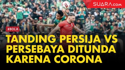 Lawan Persebaya Ditunda karena Corona, Pelatih Persija Terima Kenyataan