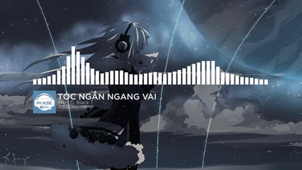 Tóc Ngắn Ngang Vai (Tduk Remix) - Marr D, Black T | Nghe Là Nghiện [Nhớ đeo tai nghe]