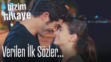 Seni asla yalnız bırakmayacağım - Bizim Hikaye