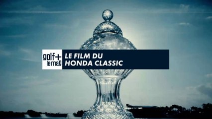 Découvrez le Film Exclusif du Honda Classic ⛳