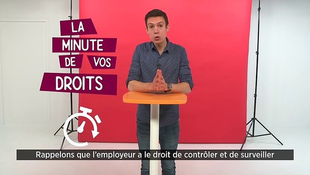 La minute de vos droits - Surveillance de votre activité informatique et faute professionnelle