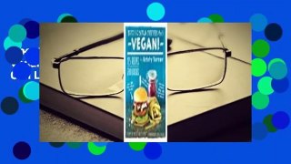 About For Books  But I Could Never Go Vegan!: 125 Recipes That Prove You Can Live Without Cheese,