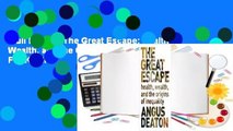 Full E-book  The Great Escape: Health, Wealth, and the Origins of Inequality  For Kindle