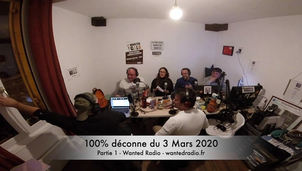 100% déconne du 03 Mars 2020 - Partie 1