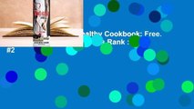 [Read] The Wicked Healthy Cookbook: Free. From. Animals.  Best Sellers Rank : #2